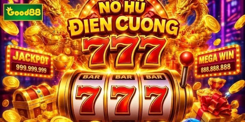 Ưu điểm của game Crazy 777 Ưu điểm của game Crazy 777
